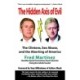 Real Axis of Evil: Clinton Sex Abuse Abortion: and How Bush and a Comic Hero Can Defeat the Axis
