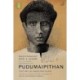 Maupassant and a Cigar: An Intimate Biography of Pudumaipithan