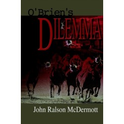 O'brien's Dilemma
