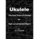 Ukulele The First Years of Playing for Left and Right Handed Players