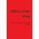 ABCs Our Way