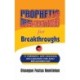 Prophetic Declarations for Breakthroughs 35 Powerful life changing Declarations for Daily Breakthroughs