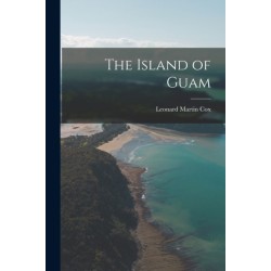 The Island of Guam