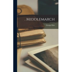 . Middlemarch