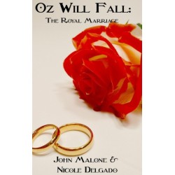 Oz Will Fall: the Royal Marriage