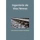 Ingenieria De Vias Ferreas
