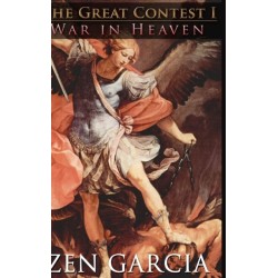 The Great Contest: War In Heaven