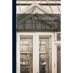 Of Gardens- an Essay