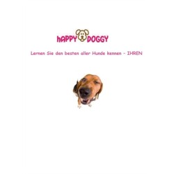Happy Doggy: Lernen Sie den besten aller Hunde kennen - IHREN