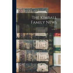 The Kimball Family News- 6, no. 1