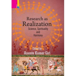 Research as Realization: Science, Spirituality and Harmony
