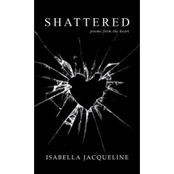 Shattered