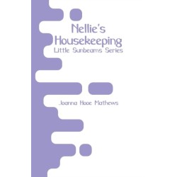 Nellie's Housekeeping: Little Sunbeams Series