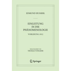 Einleitung in die Phanomenologie: Vorlesung 1912