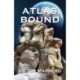 Atlas, Bound