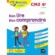 Chouette - Bien lire, bien comprendre CM2/6e