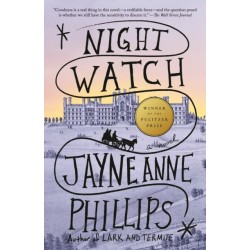 Night Watch (Pulitzer Prize Winner): A Novel