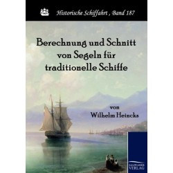Berechnung und Schnitt von Segeln fur traditionelle Schiffe
