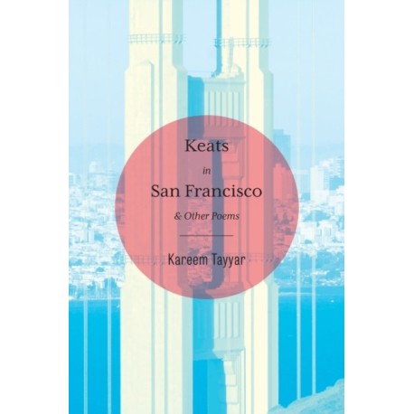 Keats in San Francisco
