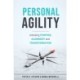Personal Agility: Unlocking Purpose, Alignment, and Transformation