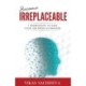 Become Irreplaceable: 7 Ingredients To Save Your Job From AI Invasion