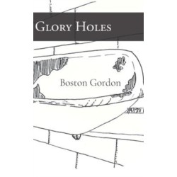 Glory Holes