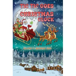 Tic Tic Goes the Christmas Clock