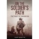 On The Soldier's Path: The Way of Warrior