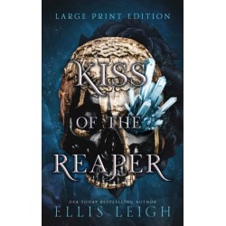 Kiss of the Reaper: Death Is Not The End: A Paranormal Fantasy Romance