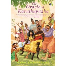 Oracle of Karuthupuzha: A Novel