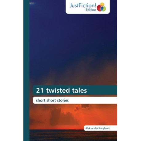 21 twisted tales