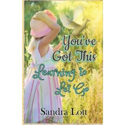 You've Got This: Learning to Let Go