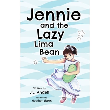 Jennie and the Lazy Lima Bean