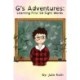 G's Adventures: Learning First 50 Sight Words