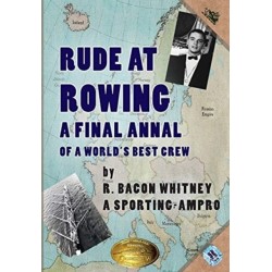 Rude at Rowing: A Final Annal