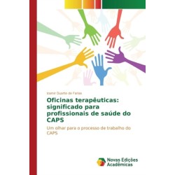 Oficinas terapeuticas: significado para profissionais de saude do CAPS