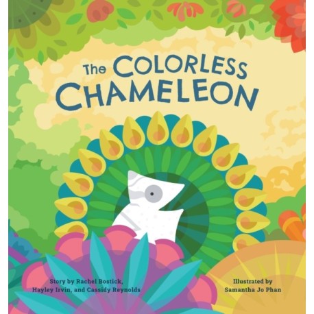 The Colorless Chameleon (Print on Demand Hardcover)
