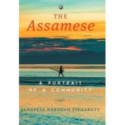 The Assamese: A Portrait of a Community