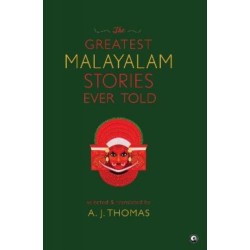 The Greatest Malayalam Stories Ever Told