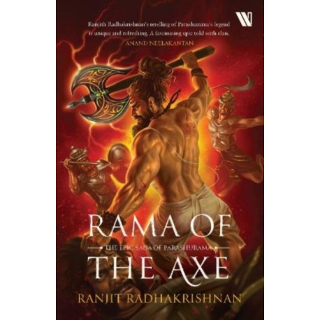 Rama of the Axe: The Epic Saga of Parashurama