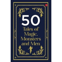 50 Tales of Magic, Monsters and Men