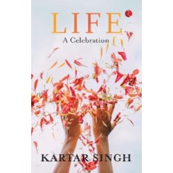 Life: A Celebration