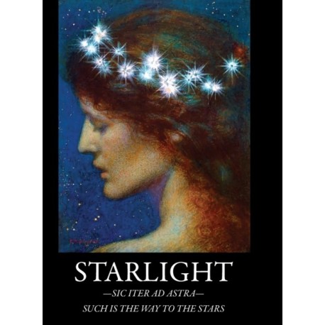 Starlight: -Sic Iter Ad Astra- Such Is The Way To The Stars