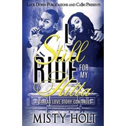 I Still Ride for My Hitta: A Dallas Love Story Continues