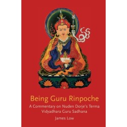 Being Guru Rinpoche: Revealing the great completion