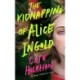 The Kidnapping of Alice Ingold