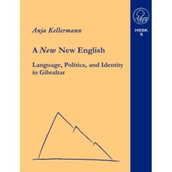 A A new New English Language, Politics and Identity in Gibraltar