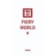 Fiery World II