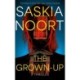 The Grown-Up: A Thriller