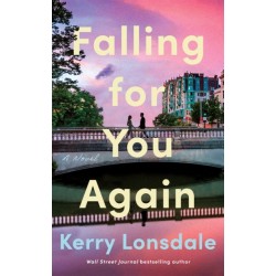 Falling for You Again: A Novel